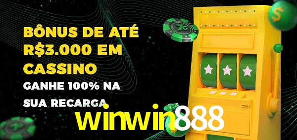 winwin888 melhor bônus de depósito